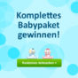 Babypaket-Gewinnspiel im Wert von 250€