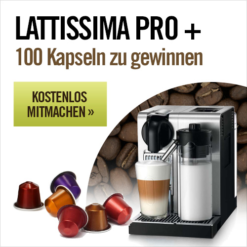 Gewinne eine Lattissima Pro Kaffeemaschine und 100 Kapseln